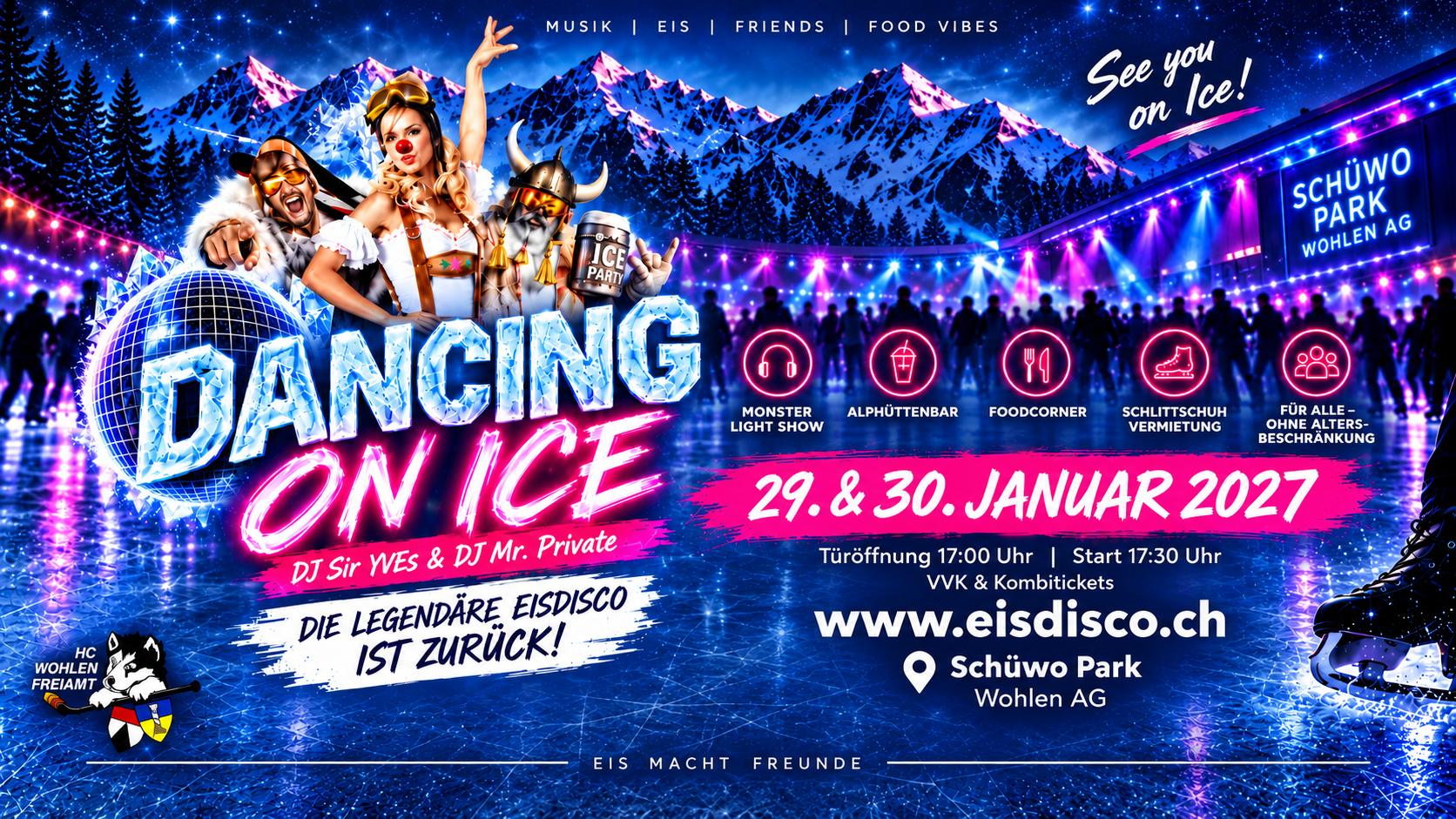 Banner der Eisdisco DANCING ON ICE am 29. und 30. Januar 2027 im Schüwo Park Wohlen mit DJ Sir Yves und DJ Mr. Private